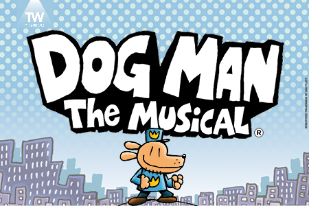 Dog Man: The Musical